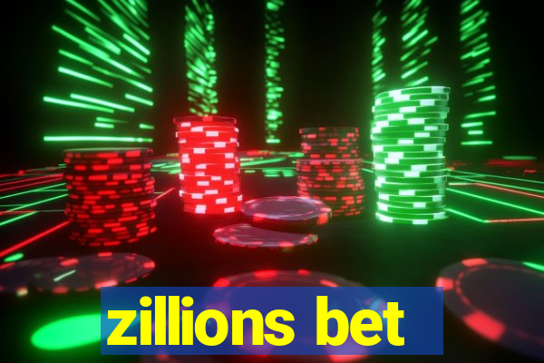 zillions bet